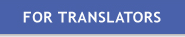 FOR TRANSLATORS